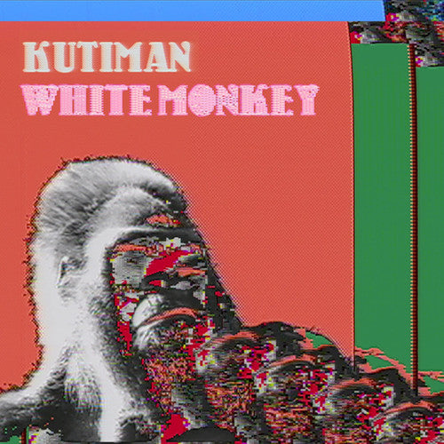 Kutiman: White Monkey