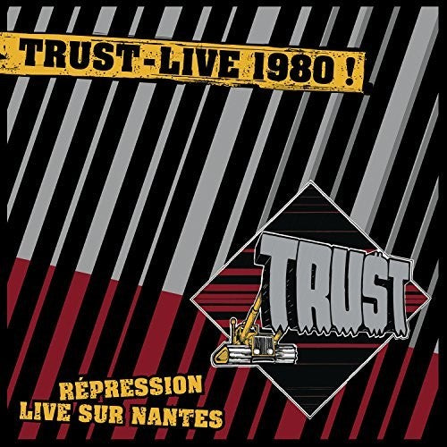 Trust: Repression Live Sur Nantes