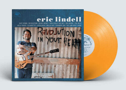 Lindell, Eric: Revolution In Your Heart (Orange Vinyl)