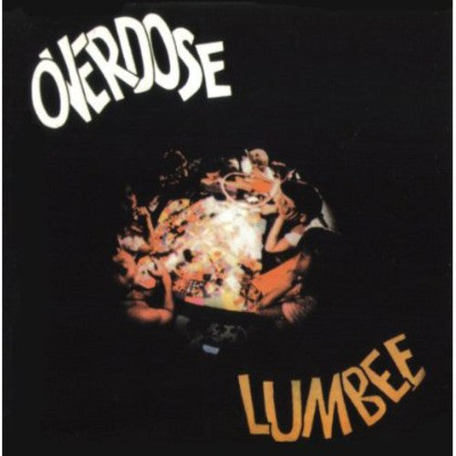 Lumbee: Overdose