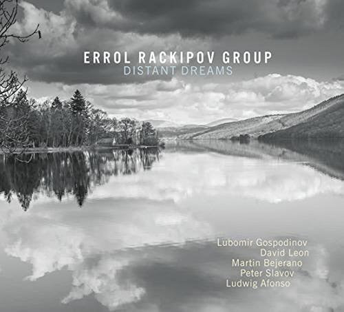 Rackipov Group, Errol: Distant Dreams