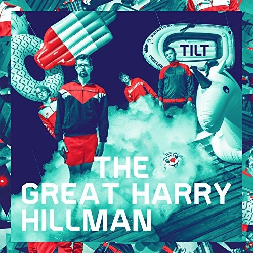 Great Harry Hillman: Tilt