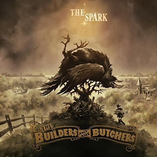 Builders & the Butchers: The Spark