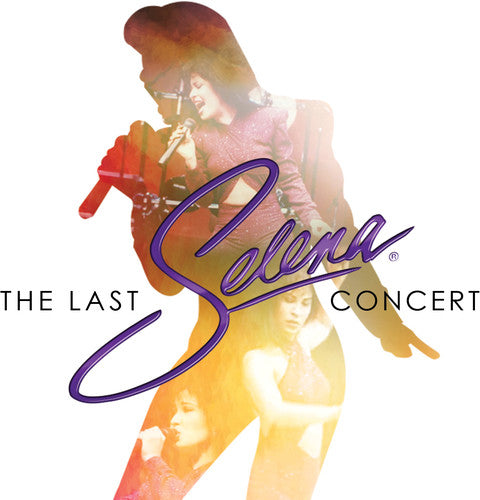Selena: The Last Concert