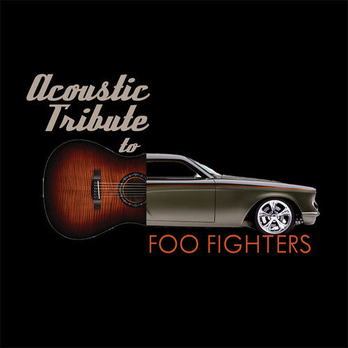Guitar Tribute Players: Acoustic Tribute to Foo Fighters