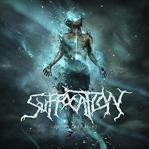 Suffocation: Of the Dark Light