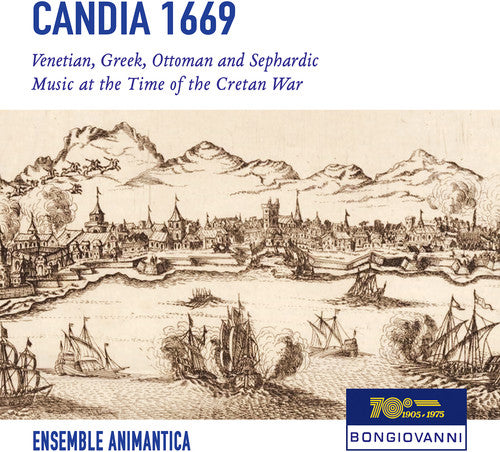 Bernardi / Cavalli / Guami / Ensemble Animantica: Candia 1669