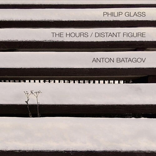 Batagov, Anton: Glass: Hours Distant Figure