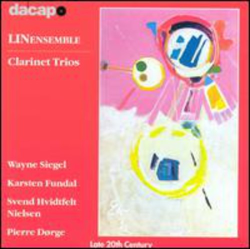 LIN Ensemble: Clarinet Trios-Late 20th Centu