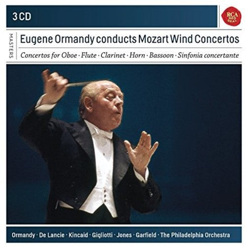 Mozart / Ormandy: Eugene Ormandy conducts Mozart Wind Concertos