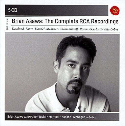 Dowland / Faure / Handel / Asawa: Brian Asawa: The Complete RCA Recordings