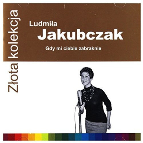 Jakubczak, Ludmila: Zlota Kolekcja