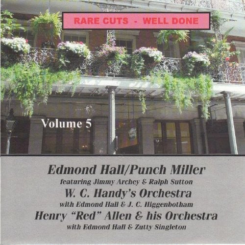 Hall, Edmund: Rare Cuts: Well Done Vol 5