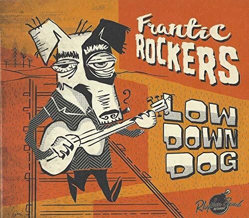 Frantic Rockers: Low Down Dog