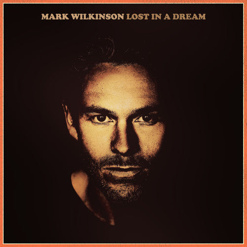 Wilkinson, Mark: Lost In A Dream