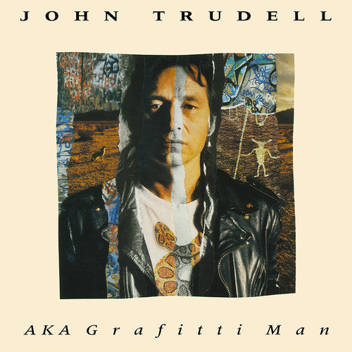 Trudell, John: Aka Grafitti Man