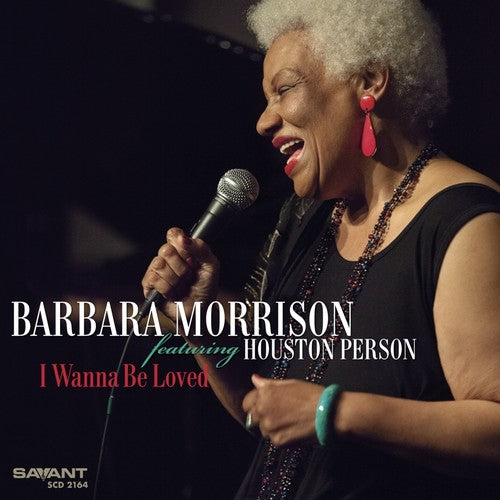 Morrison, Barbara: I Wanna Be Loved