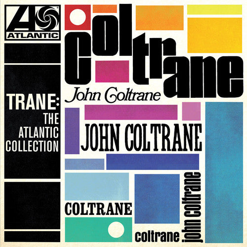 Coltrane, John: Trane: The Atlantic Collection