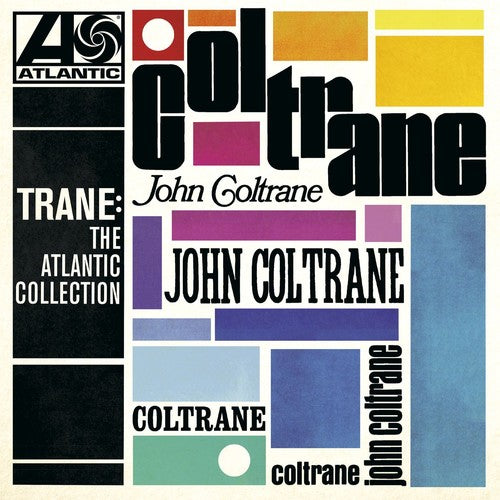 Coltrane, John: Trane: The Atlantic Collection