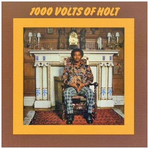 Holt, John: 1000 Volts Of Holt