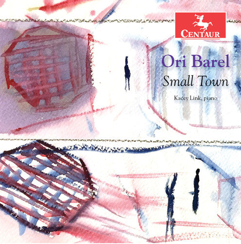 Barel / Link: Ori Barel: Small Town