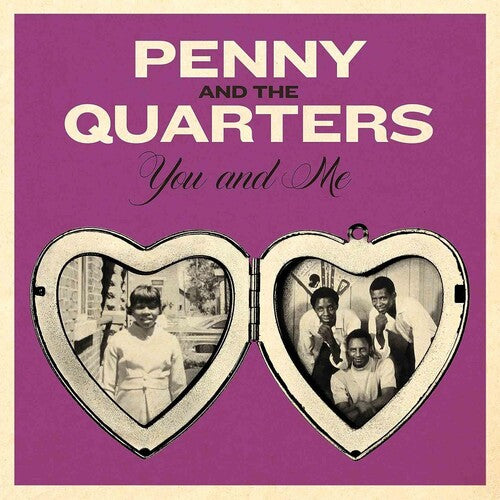 Penny & the Quarters: You & Me / Some Other Love
