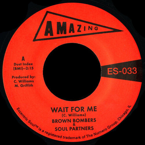 Brown Bombers & Soul Partners: Wait For Me / Just Fun