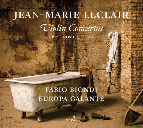 Leclair / Biondi / Europa Galante: JeanMarie Leclair: Violin Concertos, Op. 7, Nos. 1, 35