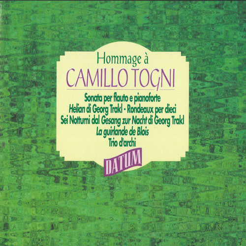 Togni / Dorow / Heider / Rosbaud / Gorli: Hommage a Camillo Togni