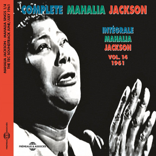 Traditional / Jackson: Complete Mahalia Jackson, Vol. 14 1961