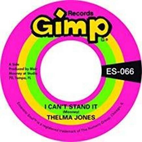 Jones, Thelma: I Can'T Stand It / Only Yesterday