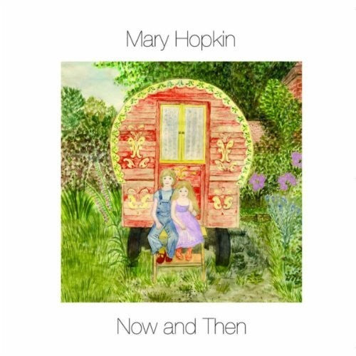 Hopkin, Mary: Now & Then