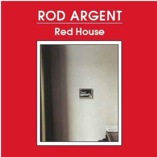 Argent, Rod: Red House