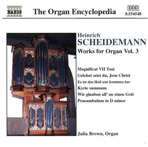 Scheidemann / Brown: Works for Organ 3