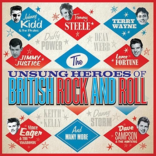 Unsung Heroes of British Rock & Roll / Various: Unsung Heroes Of British Rock & Roll / Various