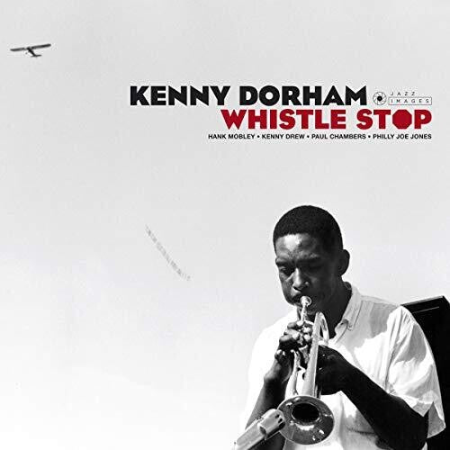 Dorham, Kenny: Whistle Stop