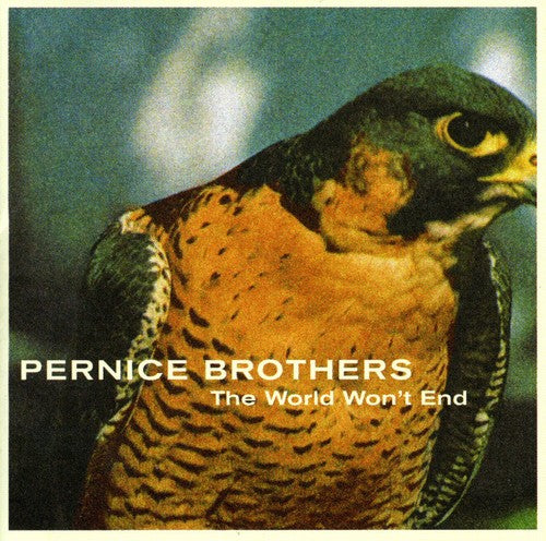 Pernice Brothers: The World Won't End