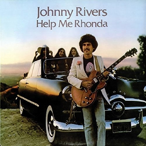 Rivers, Johnny: Help Me Rhonda