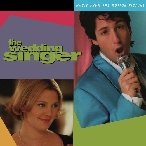 Wedding Singer (Music From the Motion Picture): The Wedding Singer (Music From the Motion Picture)