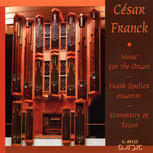 Franck / Speller: Music for the Organ: Grande Piece