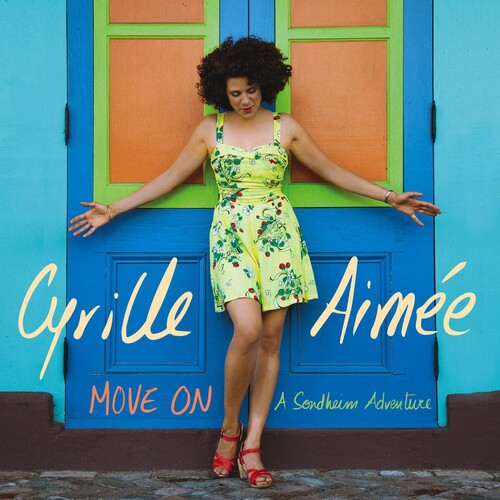 Aimee, Cyrille: Move on: A Sondheim Adventure