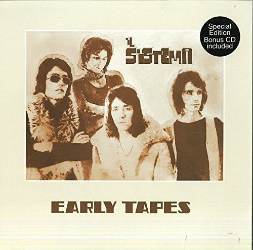 Sistema: Early Tapes