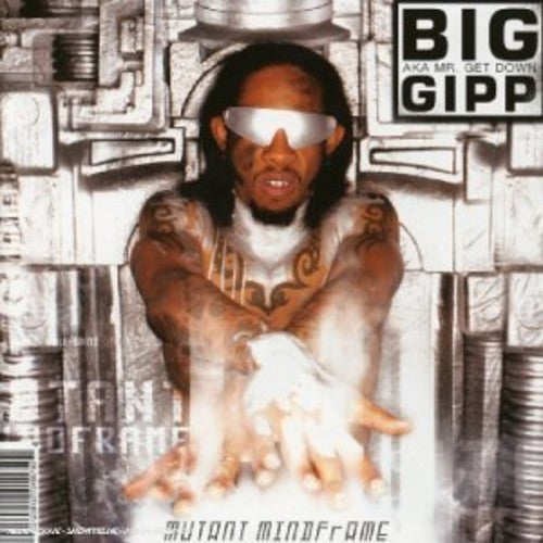 Big Gipp: Mutant Mindframe