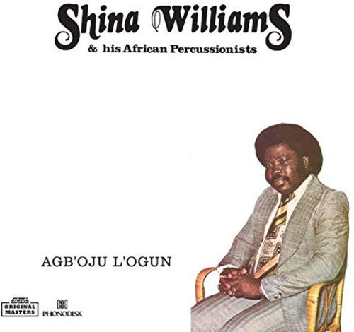 Williams, Shina & His African Percussionists: Agboju Logun