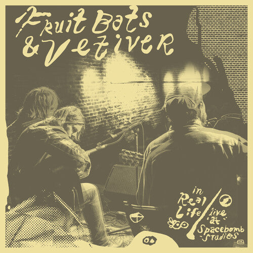 Fruit Bats & Vetiver: In Real Life (Live At Spacebomb Studios)