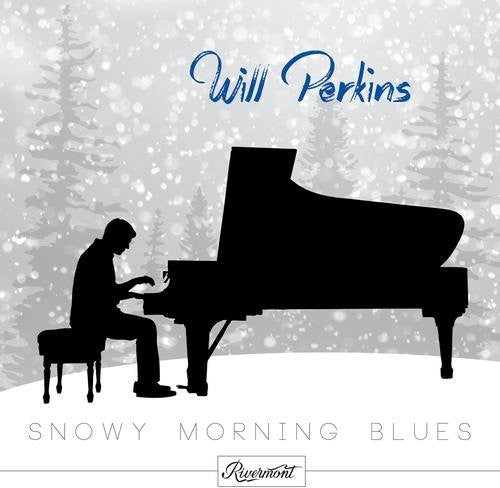 Perkins, Will: Snowy Morning Blues