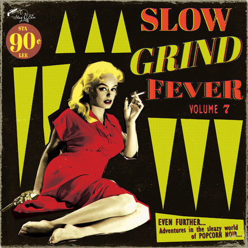 Slow Grind Fever 7 / Various: Slow Grind Fever 7 / Various