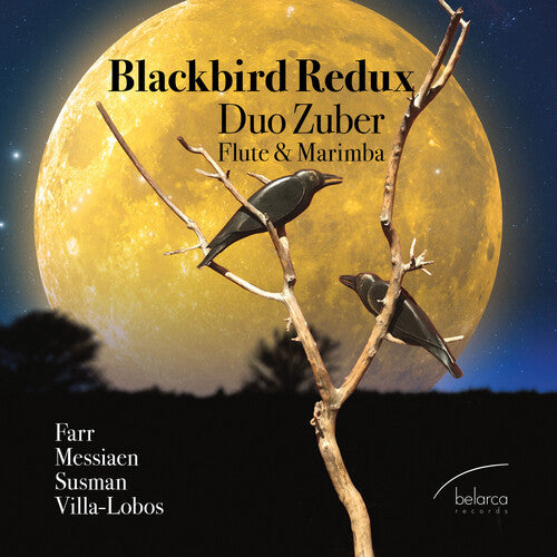 Farr / Messiaen / Susman: Blackbird Redux