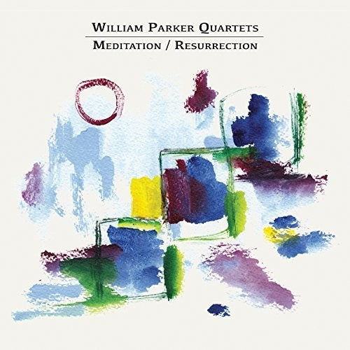 Parker, William: Meditation/Resurrection