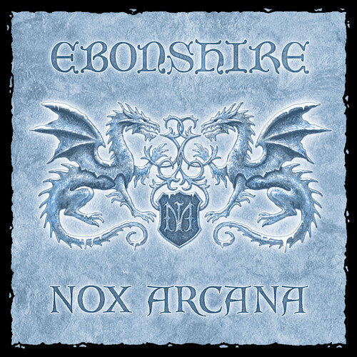 Nox Arcana: Ebonshire